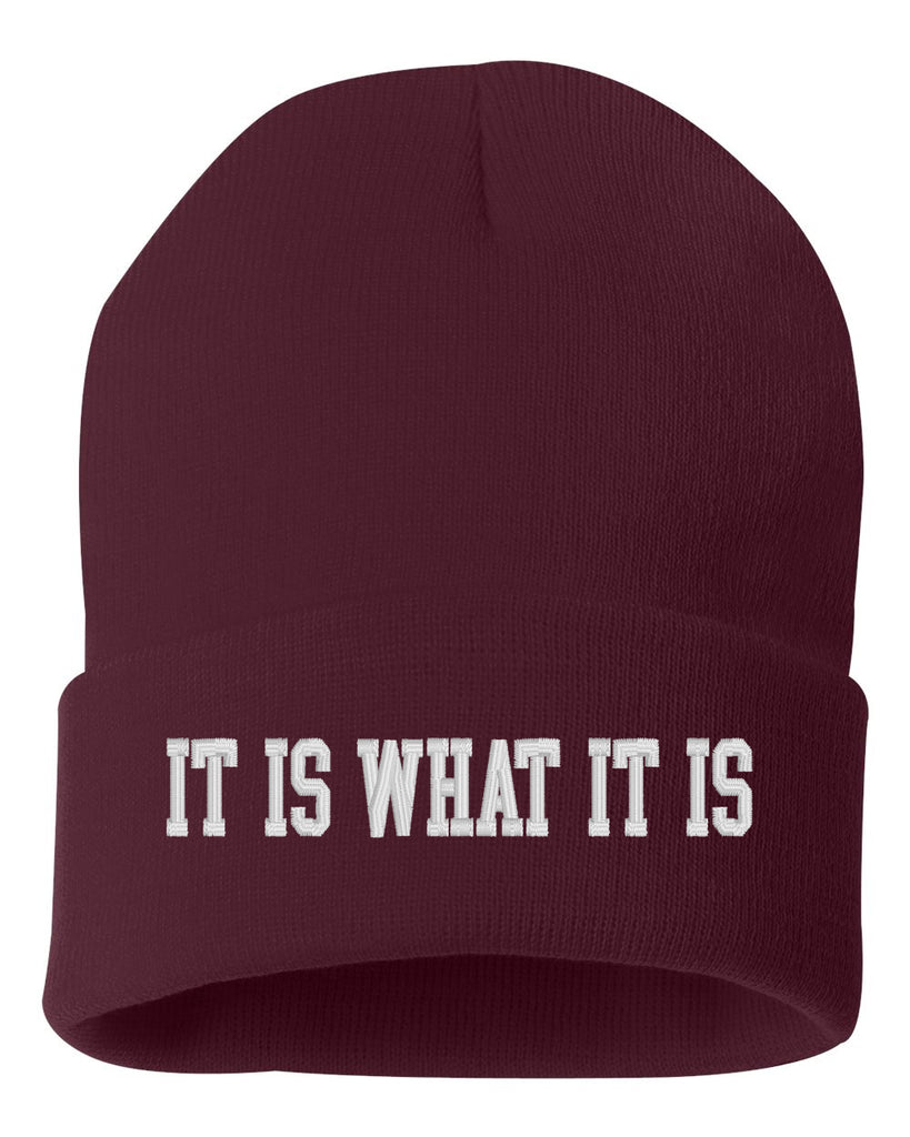 it is what it is embroidered cuffed beanie hat