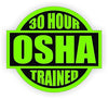 30 hours osha trained 2