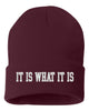 it is what it is embroidered cuffed beanie hat