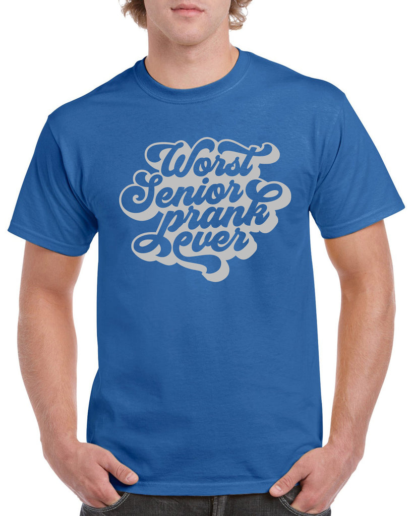 worst senior prank ever funny graphic design shirt